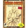 Bang! - mesto duchov